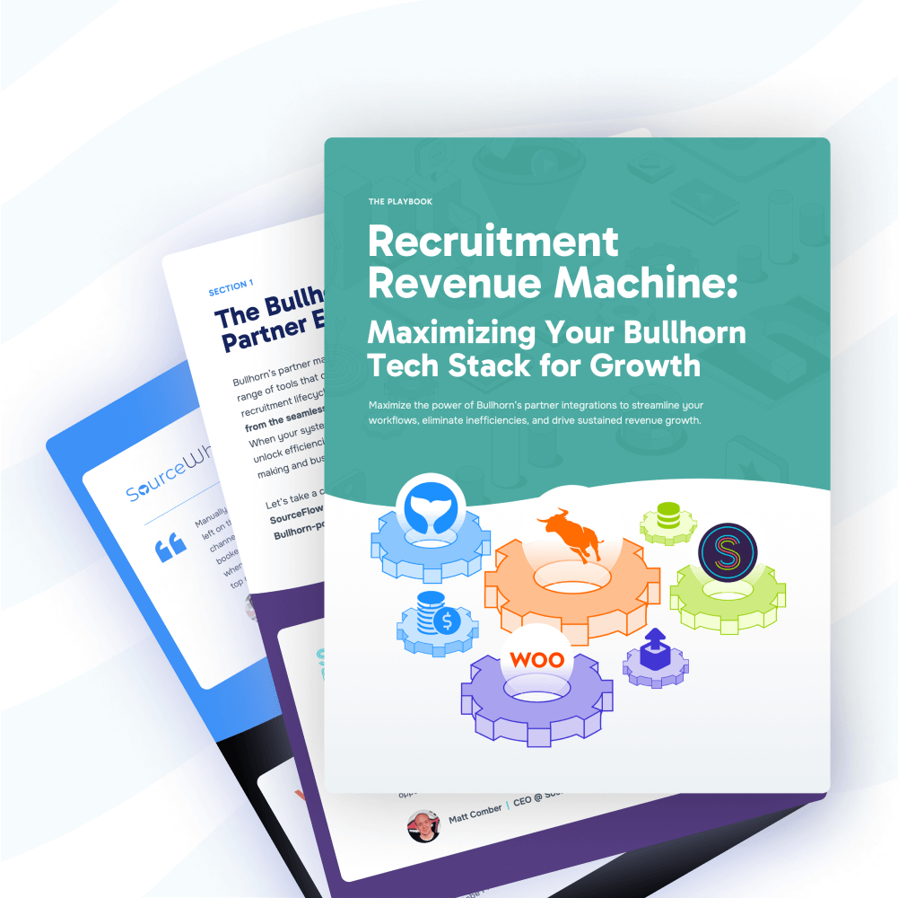 Maximizing Your Bullhorn Tech Stack For Growth Sourcewhale